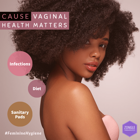 'Cause Vaginal Health Matters